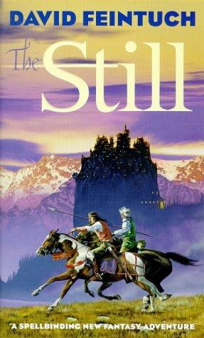 David Feintuch: The Still (Paperback, 1998, Orbit)