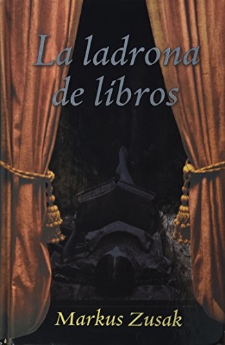 Markus Zusak: LADRONA DE LIBROS, LA / PD. (Hardcover, Spanish language, 2014, LUMEN)