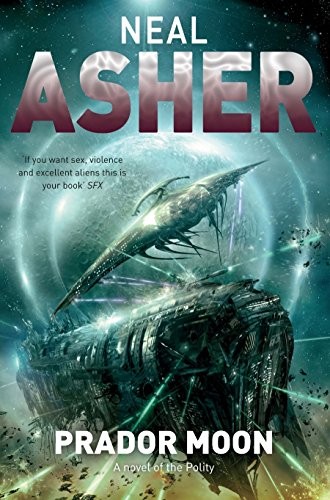 Neal L. Asher: Prador Moon (Paperback, 2011, Tor Books)