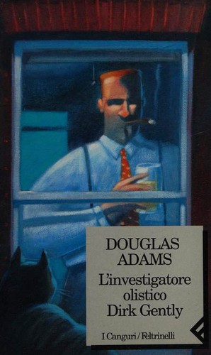 Douglas Adams, Benito Gómez Ibáñez: L'investigatore olistico Dirk Gently (Paperback, Italian language, 1996, Feltrinelli)