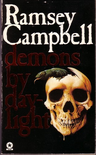 Ramsey Campbell: DEMONS BY DAYLIGHT (Paperback, 1975, Star Books)