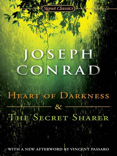 Joseph Conrad: Heart of Darkness and The Secret Sharer (EBook, 2008, Penguin Group (USA), Inc.)