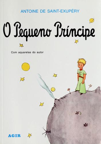 Antoine de Saint-Exupéry: O pequeno príncipe (Portuguese language, 2000, Agir)