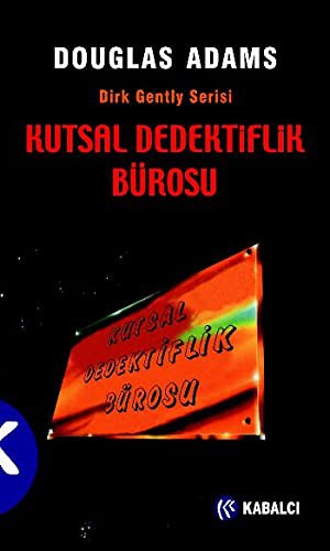 Douglas Adams: Kutsal Dedektiflik B³rosu (Paperback, Kabalci Yayinevi)