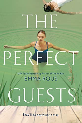 Emma Rous: The Perfect Guests (Hardcover, 2021, Berkley)