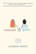 Rainbow Rowell: Eleanor & Park (Hardcover, St. Martin's Griffin)