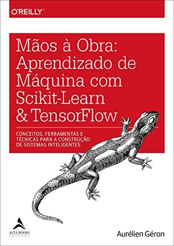 Aurélien Géron: Mãos à Obra (Paperback, Alta Books)