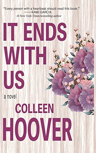 Colleen Hoover: It Ends with Us (Hardcover, Atria Books)