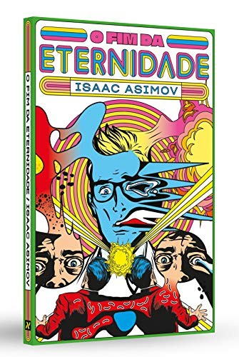 invalid author: O Fim da Eternidade (Paperback, Portuguese language, 2019, Editora Aleph)