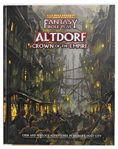 Alfred Nuñez, Clive Oldfied, Magnus Seter, Simon Wileman, Dave Allen, Jude Hornborg, Padraig Murphy: Altdorf - Crown of the Empire (2021, Cubicle 7 Entertainment Ltd)