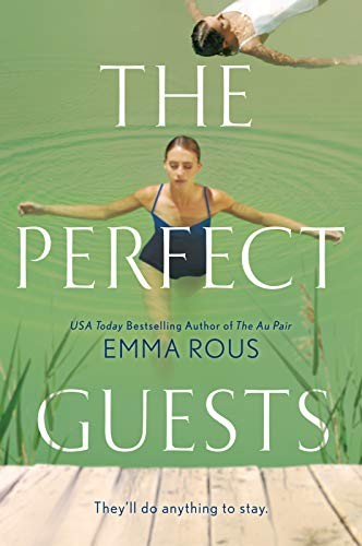 Emma Rous: The Perfect Guests (Paperback, 2021, Berkley)